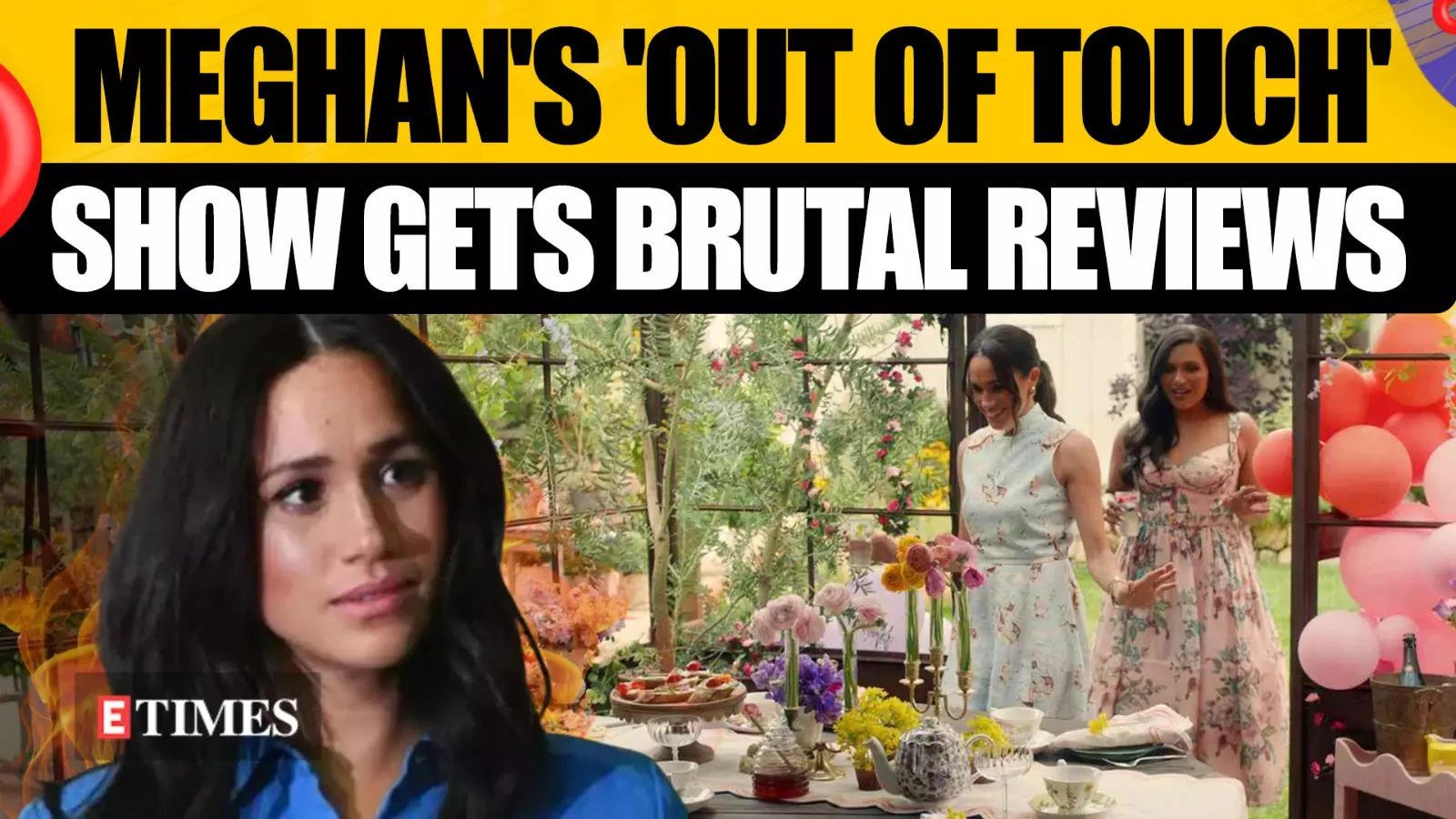 Meghan Markle's New Show Fails To Impress, Little Preview Before Release Gets Brutal Review