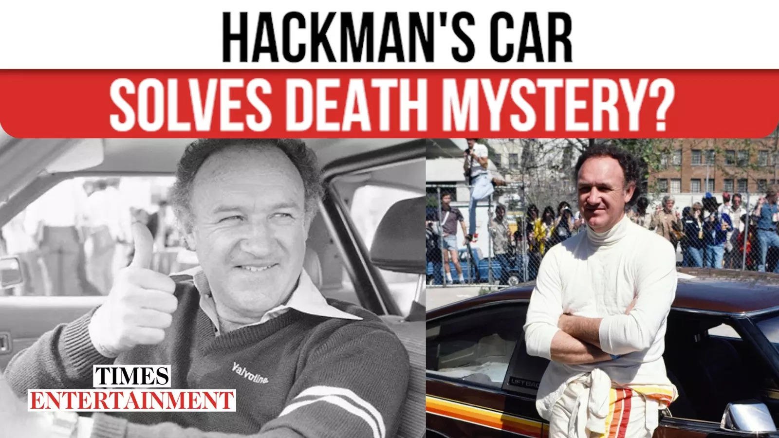 Gene Hackman's Vehicles Hold Secrets to His Mysterious Death? Ex-Investigator Drops Explosive Details