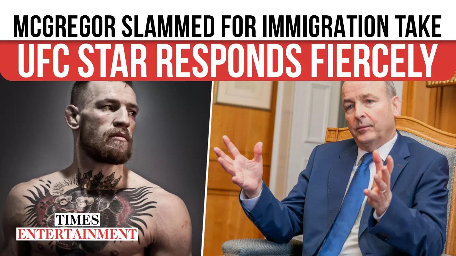 Irish PM RIPS Into Conor McGregor’s White House Immigration Rant; UFC Star FIRES BACK