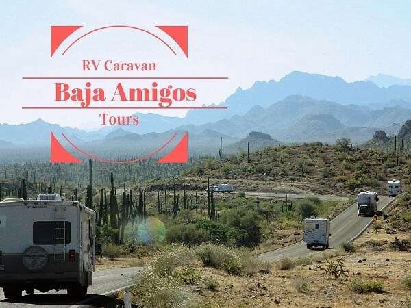 Baja Mexico RV Caravans